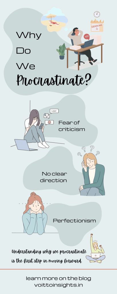 Why do we procrastinate?